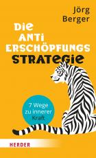 Cover-Bild Die Anti-Erschöpfungsstrategie