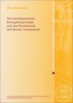 Cover-Bild Die antihäretischen Evangelienprologe und die Entstehung des Neuen Testaments