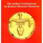 Cover-Bild Die antiken Goldmünzen im Kestner-Museum Hannover