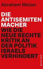 Cover-Bild Die Antisemitenmacher