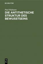 Cover-Bild Die antithetische Struktur des Bewußtseins