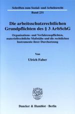 Cover-Bild Die arbeitsschutzrechtlichen Grundpflichten des § 3 ArbSchG.