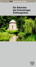Cover-Bild Die Arboreten des Schwetzinger Schlossgartens