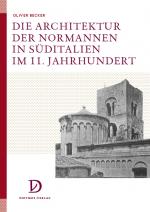 Cover-Bild Die Architektur der Normannen in Süditalien im 11. Jahrhundert