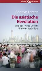 Cover-Bild Die asiatische Revolution