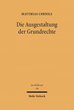 Cover-Bild Die Ausgestaltung der Grundrechte