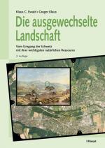 Cover-Bild Die ausgewechselte Landschaft