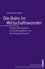 Cover-Bild Die Bahn im Wirtschaftswunder