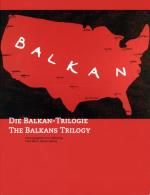 Cover-Bild Die Balkan-Trilogie /The Balkans Trilogy