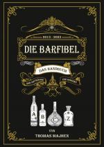 Cover-Bild Die Barfibel - Das Handbuch der Getränke und Marken