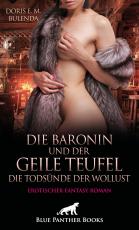 Cover-Bild Die Baronin und der geile Teufel - Die Todsünde der Wollust | Erotischer Fantasy Roman