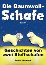 Cover-Bild Die Baumwollschafe, Band 1