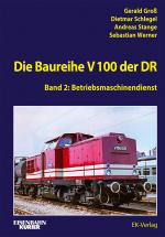 Cover-Bild Die Baureihe V 100 der DR - Band 2
