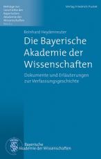 Cover-Bild Die Bayerische Akademie der Wissenschaften