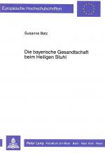 Cover-Bild Die bayerische Gesandtschaft beim Heiligen Stuhl