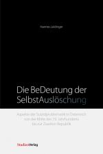 Cover-Bild Die BeDeutung der SelbstAuslöschung