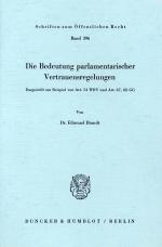Cover-Bild Die Bedeutung parlamentarischer Vertrauensregelungen.