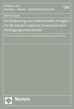 Cover-Bild Die Bedeutung von institutionellen Anlegern für die interne Corporate Governance ihrer Beteiligungsunternehmen