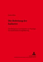 Cover-Bild Die Befreiung der Kulturen