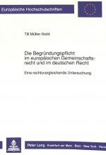 Cover-Bild Die Begründungspflicht im europäischen Gemeinschaftsrecht und im deutschen Recht