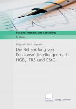 Cover-Bild Die Behandlung von Pensionsrückstellungen nach HGB, IFRS und EStG