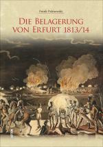 Cover-Bild Die Belagerung von Erfurt 1813/14