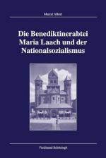 Cover-Bild Die Benediktinerabtei Maria Laach und der Nationalsozialismus