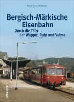 Cover-Bild Die Bergisch-Märkische Eisenbahn