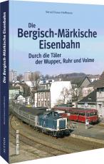 Cover-Bild Die Bergisch-Märkische Eisenbahn