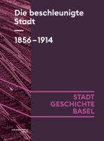 Cover-Bild Die beschleunigte Stadt. 1856-1914