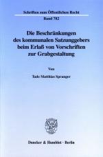 Cover-Bild Die Beschränkungen des kommunalen Satzungsgebers beim Erlaß von Vorschriften zur Grabgestaltung.