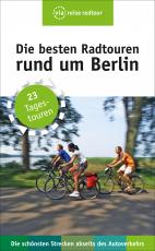 Cover-Bild Die besten Radtouren rund um Berlin