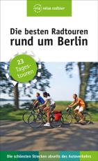 Cover-Bild Die besten Radtouren rund um Berlin