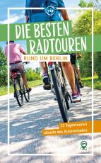 Cover-Bild Die besten Radtouren rund um Berlin