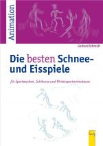 Cover-Bild Die besten Schnee-und Eisspiele