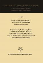 Cover-Bild Die Bestimmung des Wassergehaltes mit Hilfe der Karl-Fischer-Methode in Harnstoff-Formaldehyd-Kunstharzen sowie in unbehandelten und in mit diesen Kunstharzen behandelten Geweben