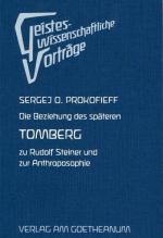 Cover-Bild Die Beziehung des späteren Tomberg zu Rudolf Steiner und zur Anthroposophie
