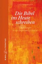 Cover-Bild Die Bibel ins Heute schreiben - E-Book