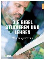 Cover-Bild Die Bibel studieren und lehren