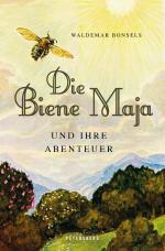 Cover-Bild Die Biene Maja und ihre Abenteuer (vollständig, ungekürzt, illustriert)