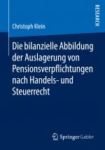 Cover-Bild Die bilanzielle Abbildung der Auslagerung von Pensionsverpflichtungen nach Handels- und Steuerrecht