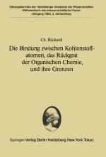 Cover-Bild Die Bindung zwischen Kohlenstoffatomen, das Rückgrat der Organischen Chemie, und ihre Grenzen