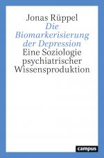 Cover-Bild Die Biomarkerisierung der Depression