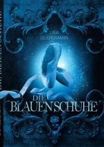 Cover-Bild Die blauen Schuhe - Leseprobe