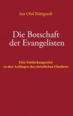 Cover-Bild Die Botschaft der Evangelisten