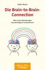 Cover-Bild Die Brain-to-Brain-Connection (Wissen & Leben)