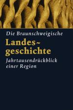 Cover-Bild Die braunschweigische Landesgeschichte