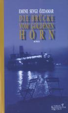 Cover-Bild Die Brücke vom goldenen Horn