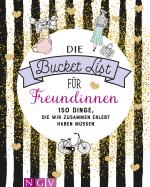 Cover-Bild Die Bucket List für Freundinnen