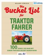 Cover-Bild Die Bucket List für Traktor Fahrer